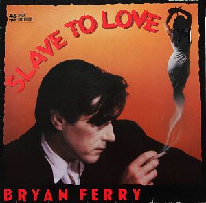 Bryan Ferry - Slave To Love (1985)