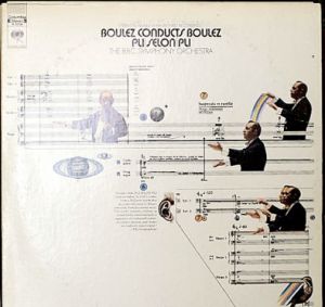 Boulez / The B.B.C. Symphony Orchestra - Boulez Conducts Boulez - Pli|Selon|Pli (1973)