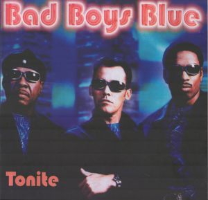 Bad Boys Blue - Tonite (2022)