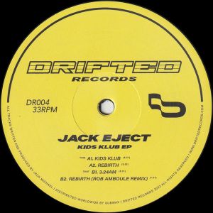 Jack Eject - Kids Klub EP (2022)