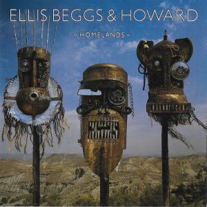 Ellis Beggs & Howard - Homelands (1988)