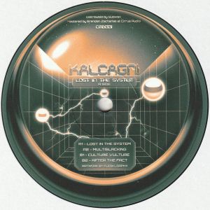 Kalcagni - Lost In The System EP (2022)