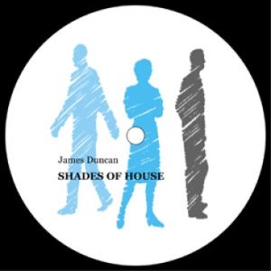 James Duncan - Shades Of House (2010)