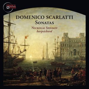 Domenico Scarlatti / Nickolai Sheikov - Sonatas (2014)