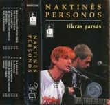 Naktinės Personos - Tikras Garsas (1997)