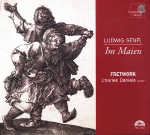 Ludwig Senfl / Fretwork / Charles Daniels (2) - Im Maien (2004)