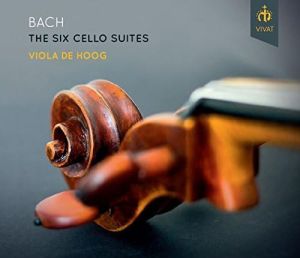 Bach / Viola de Hoog - The Six Cello Suites (2014)