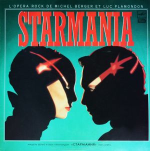 Michel Berger / Luc Plamondon - Starmania (1990)