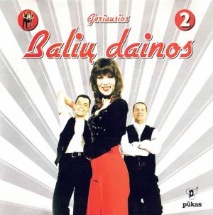 Balius - Geriausios Balių Dainos 2 (2001)