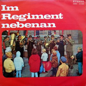 Zentrales Orchester Der Nationalen Volksarmee / Gerhard Baumann - Im Regiment Nebenan (1975)