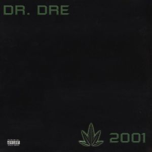 Dr. Dre - 2001 (2011)