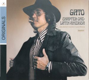 Gato Barbieri - Chapter One: Latin America (2009)