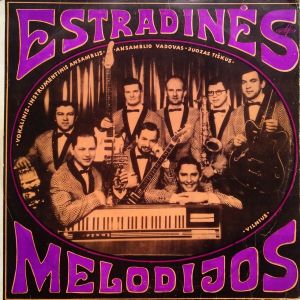 Estradinės Melodijos - Vokalinis-Instrumentinis Ansamblis "Estradinės Melodijos" (1972)