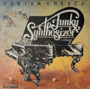 Adrian Enescu - Dance Funky Synthesizer Volume 2 (1984)