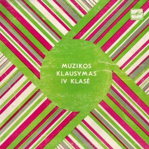 Various - Muzikos Klausymas. IV Klasė (1987)
