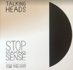 Talking Heads - Stop Making Sense (Music From A Film By Jonathan Demme And Talking Heads) (2024)