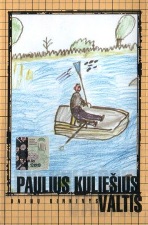 Paulius Kuliešius - Valtis (2003)