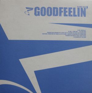 DJ First Klas - Goodfeelin' (1994)