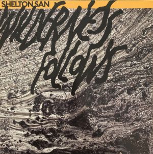 Shelton San - Wilderness Follows (2025)