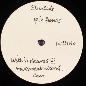 Slowfade - Up In Flames (Higher Than the Sun) (2003)