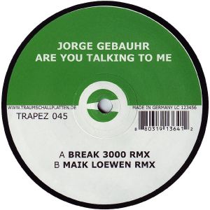 Jorge Gebauhr - Are You Talking To Me (2004)