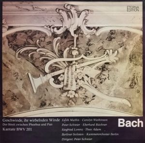 Bach - Geschwinde, Ihr Wirbelnden Winde (Der Streit Zwischen Phoebus Und Pan) Kantate BWV 201 (1983)