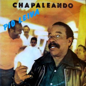 Pio Leiva - Chapaleando (1987)