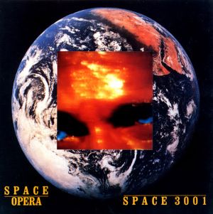 Space Opera - Space 3001 (1990)