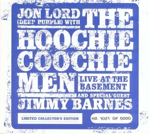 Jimmy Barnes / Jon Lord / The Hoochie Coochie Men (2) - Live At The Basement (2008)