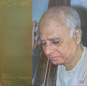 Pandit C. R. Vyas - Raga Shivmat-Bhairav, Raga Poorvi (1984)
