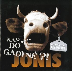 Jonis - Kas Do Gadynė?! (2011)