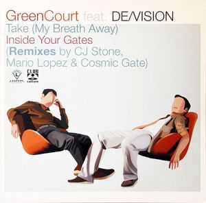 Green Court / De/Vision - Take (My Breath Away) / Inside Your Gates (Remixes) (2001)
