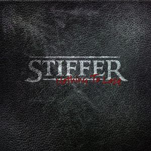 Stiffer - Nothing To Lose (2012)