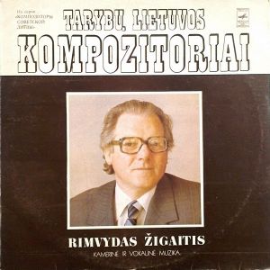 Rimvydas Žigaitis - Kamerinė Ir Vokalinė Muzika (1981)