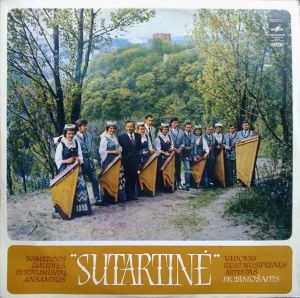 Lietuvių Liaudies Instrumentų Ansamblis "Sutartinė" - Lietuvių Liaudies Instrumentų Ansamblis "Sutartinė" (1974)