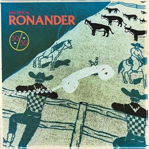Mats Ronander - 50/50 (1984)