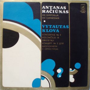 Antanas Račiūnas / Vytautas Klova - VIII Simfonija / Koncertas № 2 Violončelei Ir Orkestrui = VIII Симфония / Концерт № 2 Для Виолончели С Оркестром (1980)