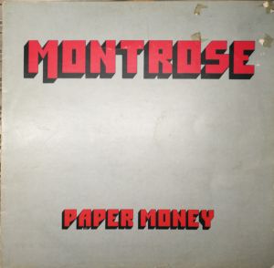 Montrose (2) - Paper Money (1974)