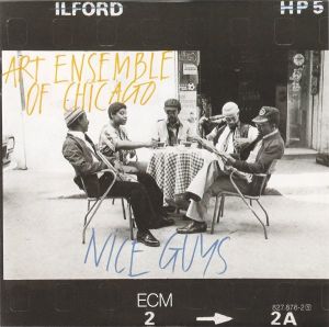Art Ensemble Of Chicago - Nice Guys
