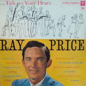 Ray Price - Talk To Your Heart (1958)