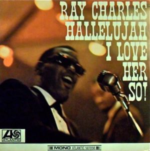 Ray Charles - Hallelujah I Love Her So! (1967)
