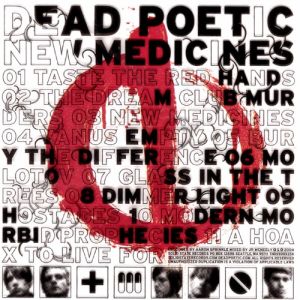 Dead Poetic - New Medicines (2004)