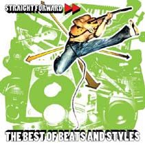 Beats And Styles - Straight Forward – The Best Of Beats And Styles (2008)