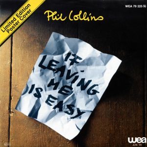 Phil Collins - If Leaving Me Is Easy (1981)