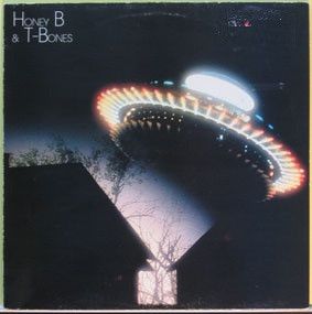 Honey B & The T-Bones - Honey B & The T-Bones (1987)