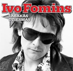 Ivo Fomins - Labākās Dziesmas (2008)