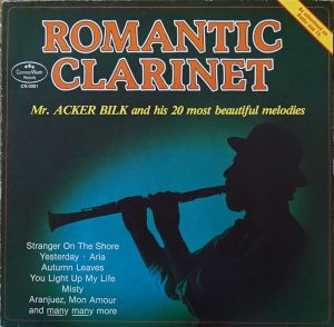 Mr. Acker Bilk - Romantic Clarinet (1979)