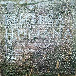 Vivaldi / Telemann / Musica Humana - Musica Humana, Senosios Muzikos Ansamblis (1989)