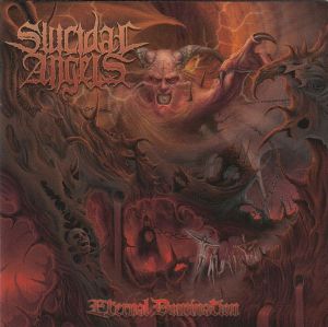 Suicidal Angels - Eternal Domination (2013)