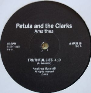 Petula And The Clarks - Truthful Lies / Always On The Run (1988)